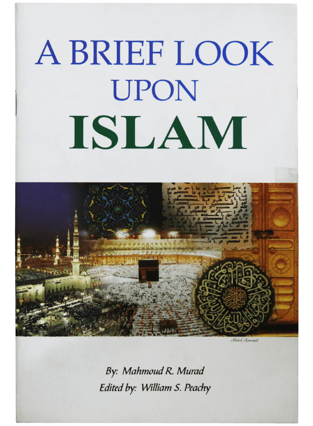 A BRIEF LOOK UPON ISLAM