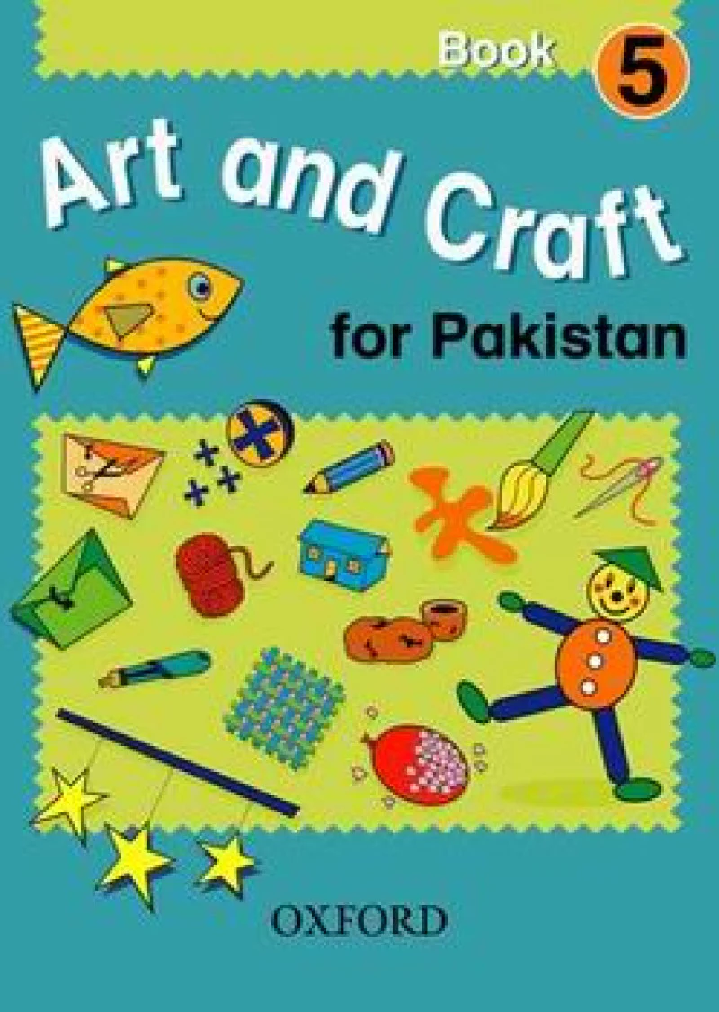 Art and Craft For Pakistan Book 5