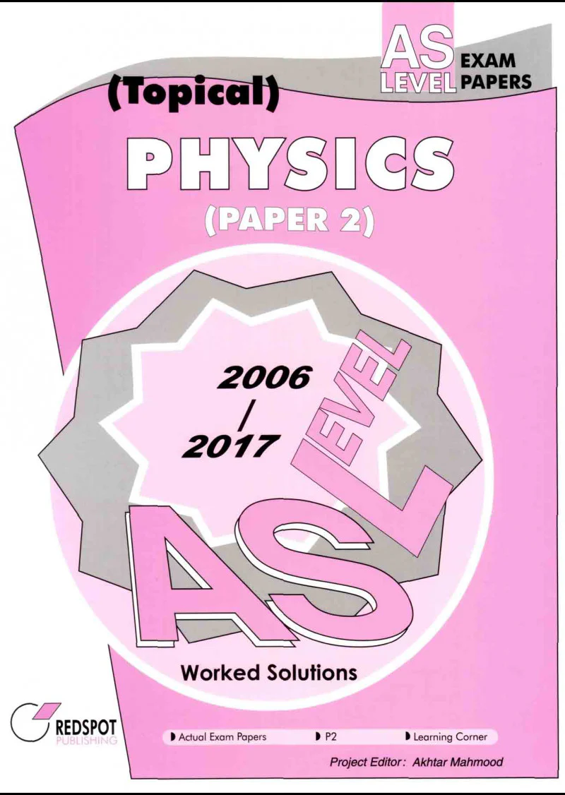 AS Level Physics P2 (Topical)