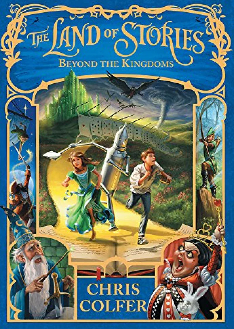 Beyond the Kingdoms: The Land of Stories (Book 4)