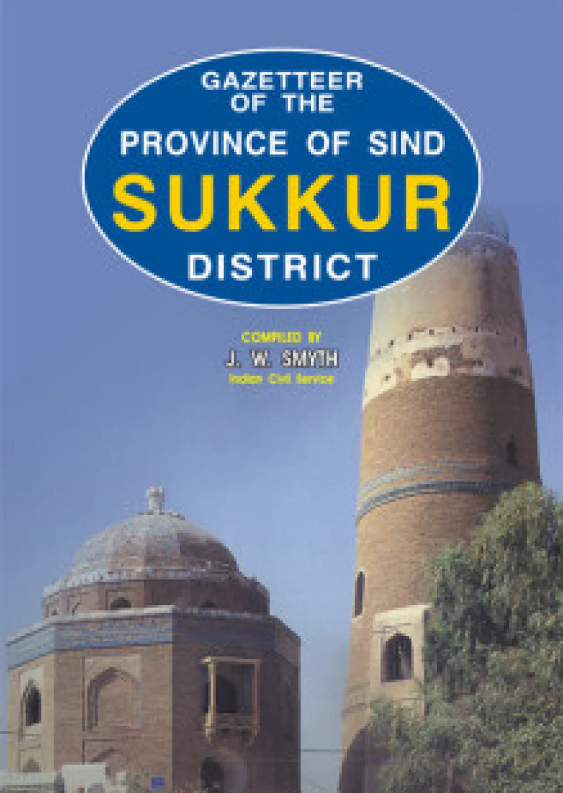 Gazetteer Of Province Of Sind Sukkur District