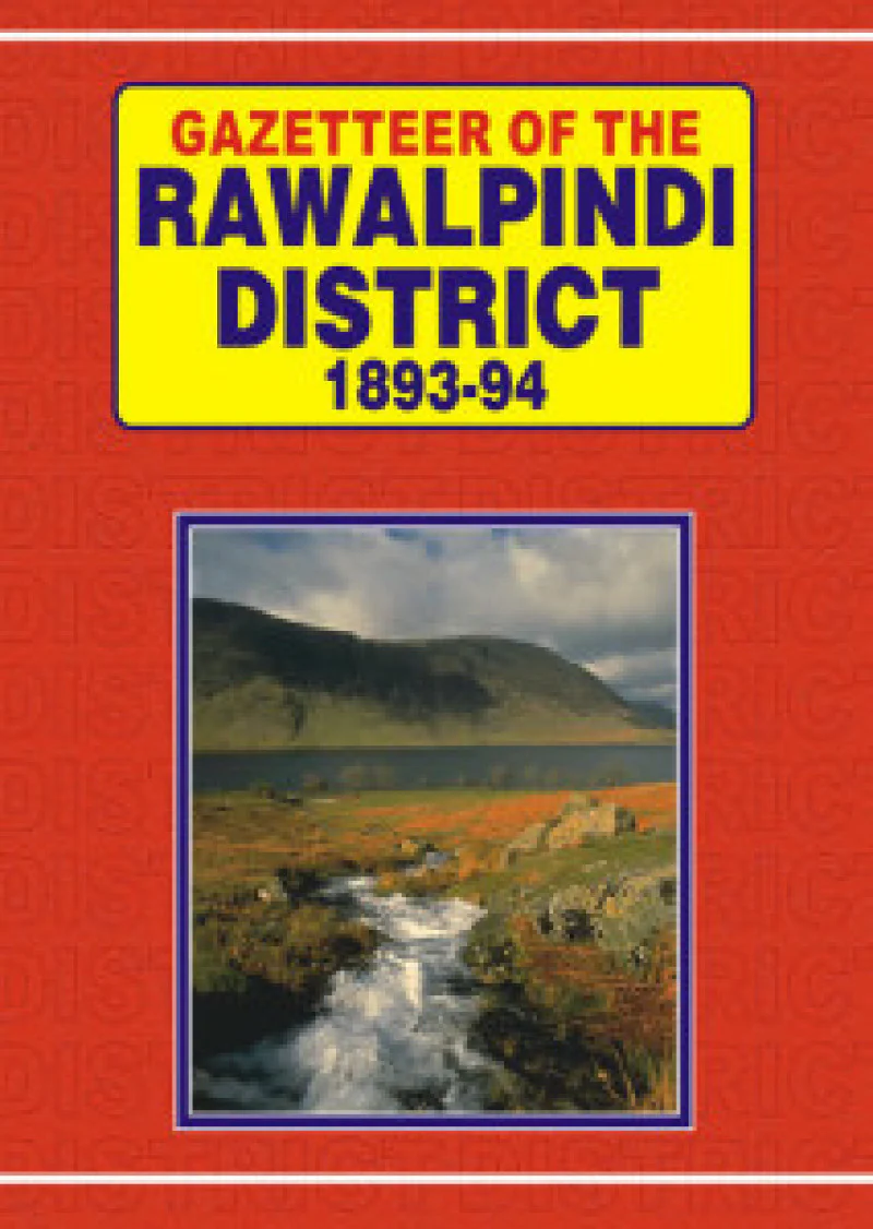 Gazetteer Of The Rawalpindi District 1893-94