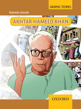 Graphic Stories: Akhtar Hameed Khan