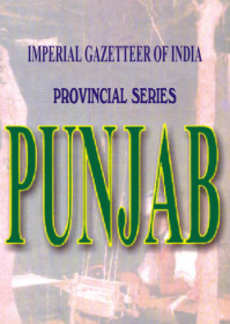 Imperial Gazetteer Of India : Provl. Ser.punjab