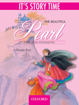 It’s Story Time: The Beautiful Pearl: A Tale from Afghanistan