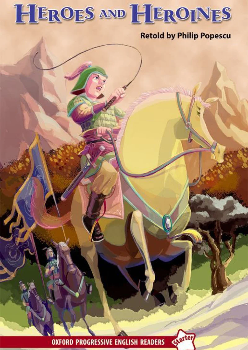 Oxford Progressive English Readers Level Starter: Heroes and Heroines