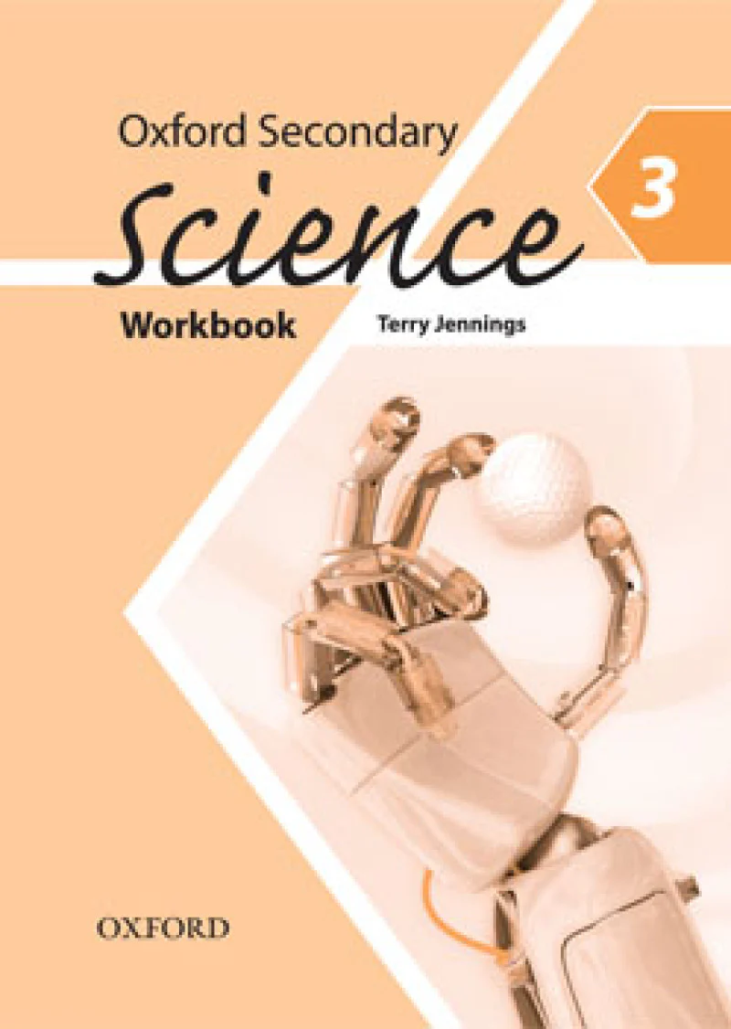 Oxford Secondary Science Workbook 3
