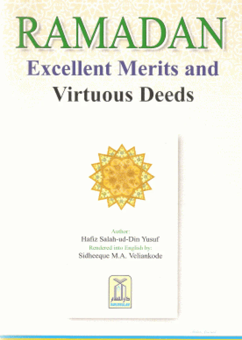 Ramadan Excellent Merits and Virtuous Deeds