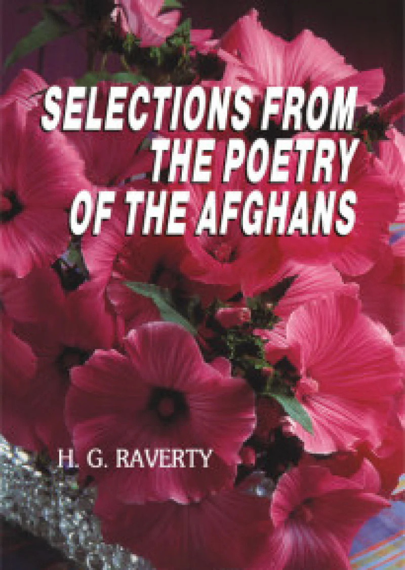 Selection From The Poetry Of The Afghans (translation)