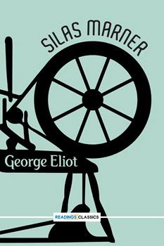 Silas Marner (Classics)