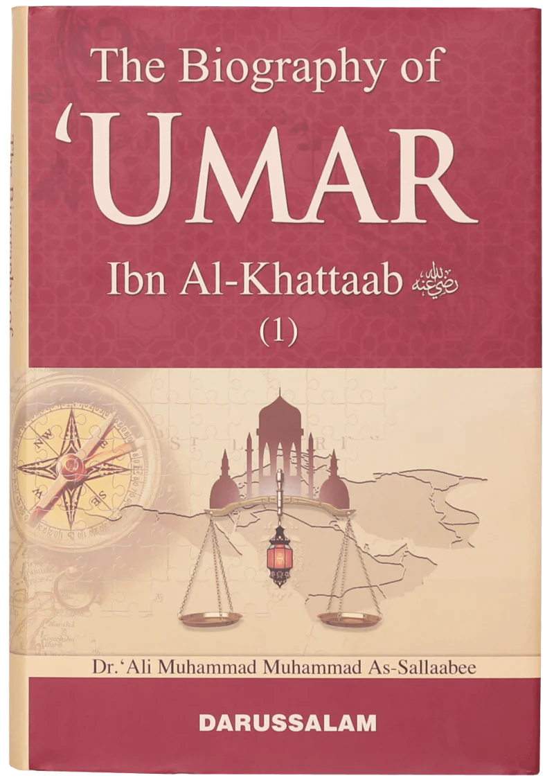 The Biography Of Umar Ibn Al Khattab (R.A) - 2 Vols