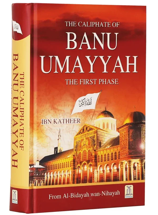The Caliphate of Banu Umayyah (The First Phase) - Image 5