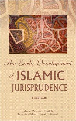 The Early Development of Islamic Jurisprudence