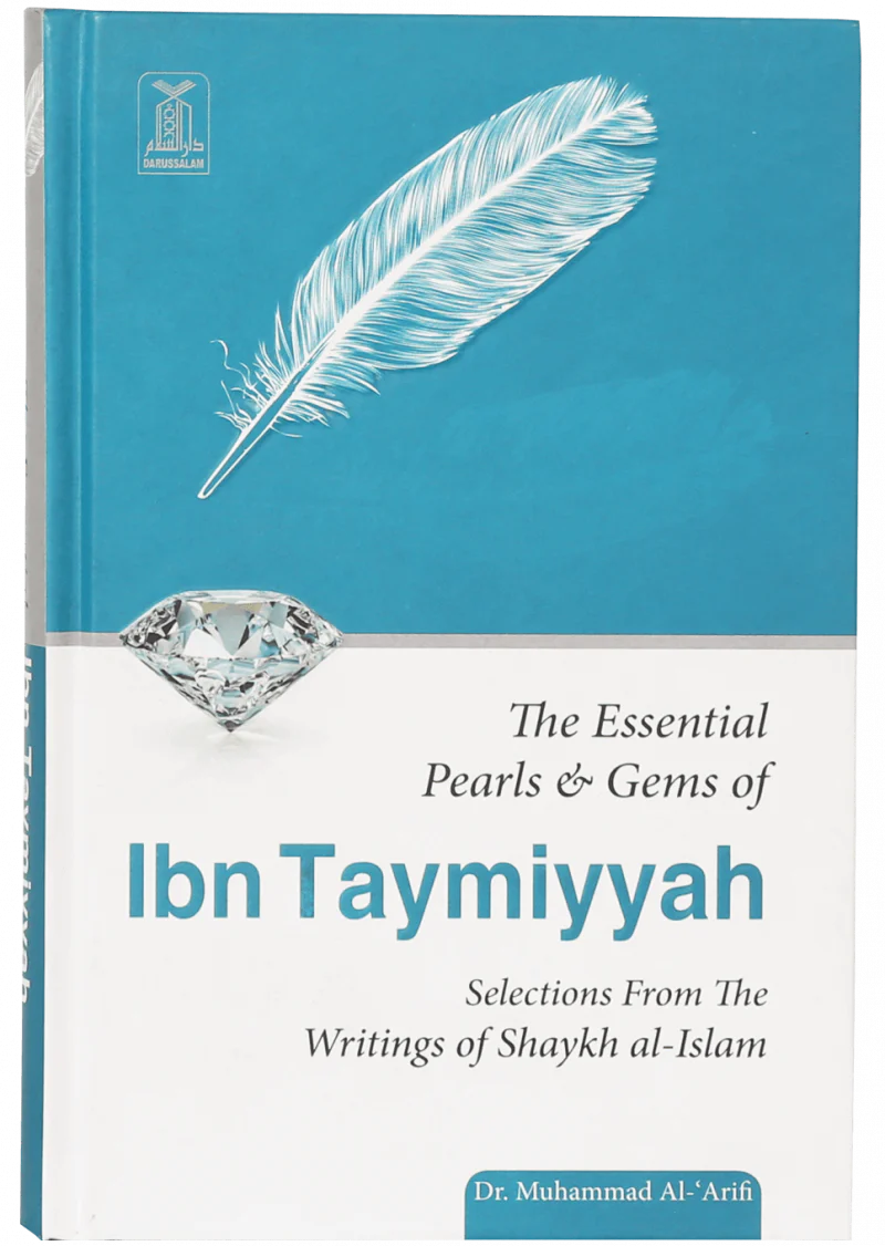 The Essential Pearls & Gems Of Ibn Taymiyyah