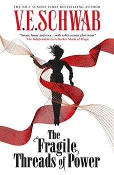 The Fragile Threads Of Power: Threads Of Power (Book 1) (Signed Edition)
