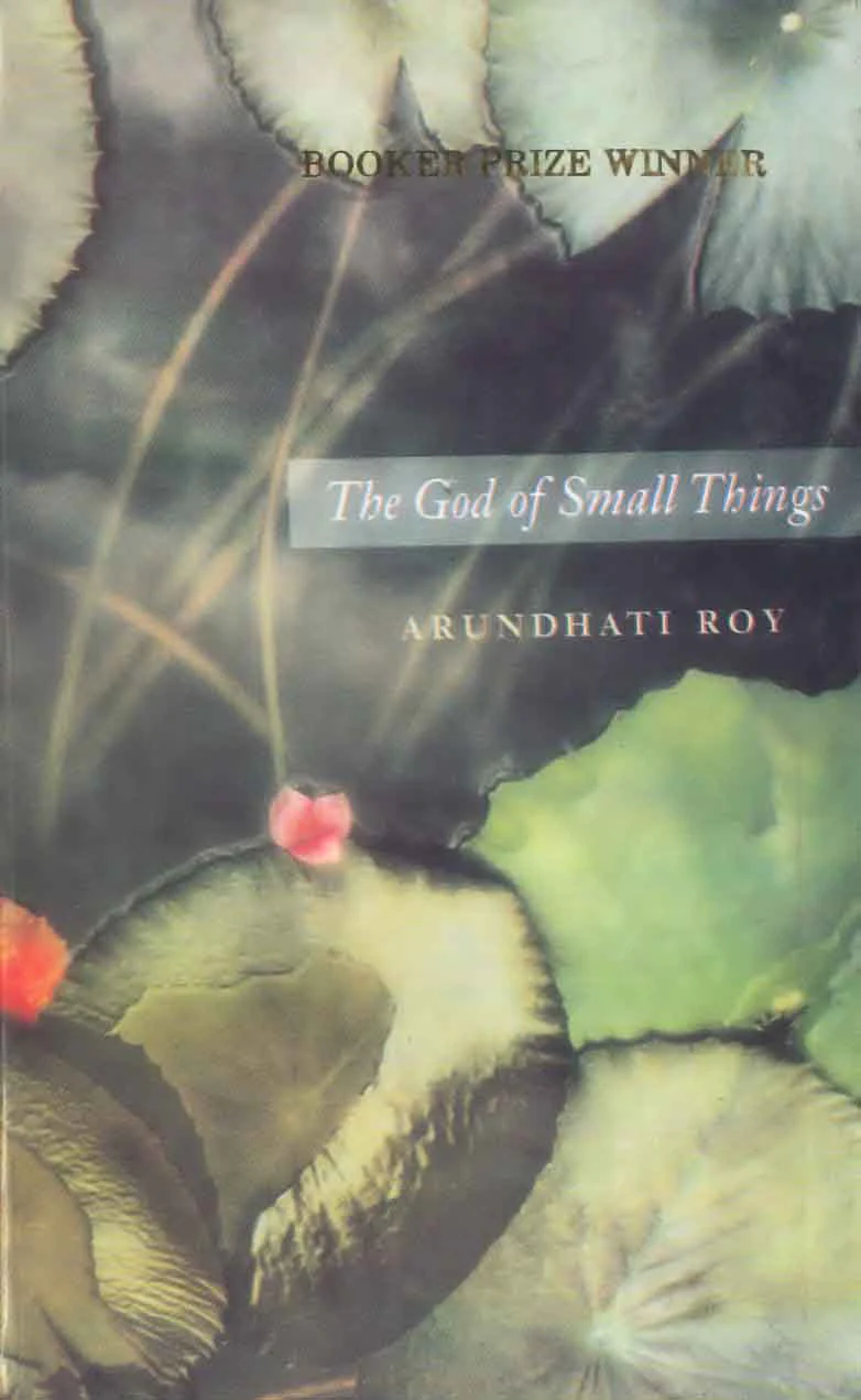 The God of Small Things: Booker Prize Winner
