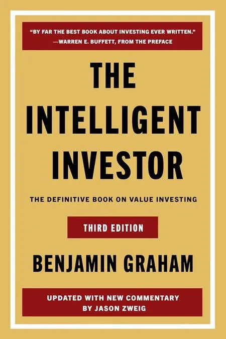 The Intelligent Investor Third Edition: the Definitive Book On Value Investing