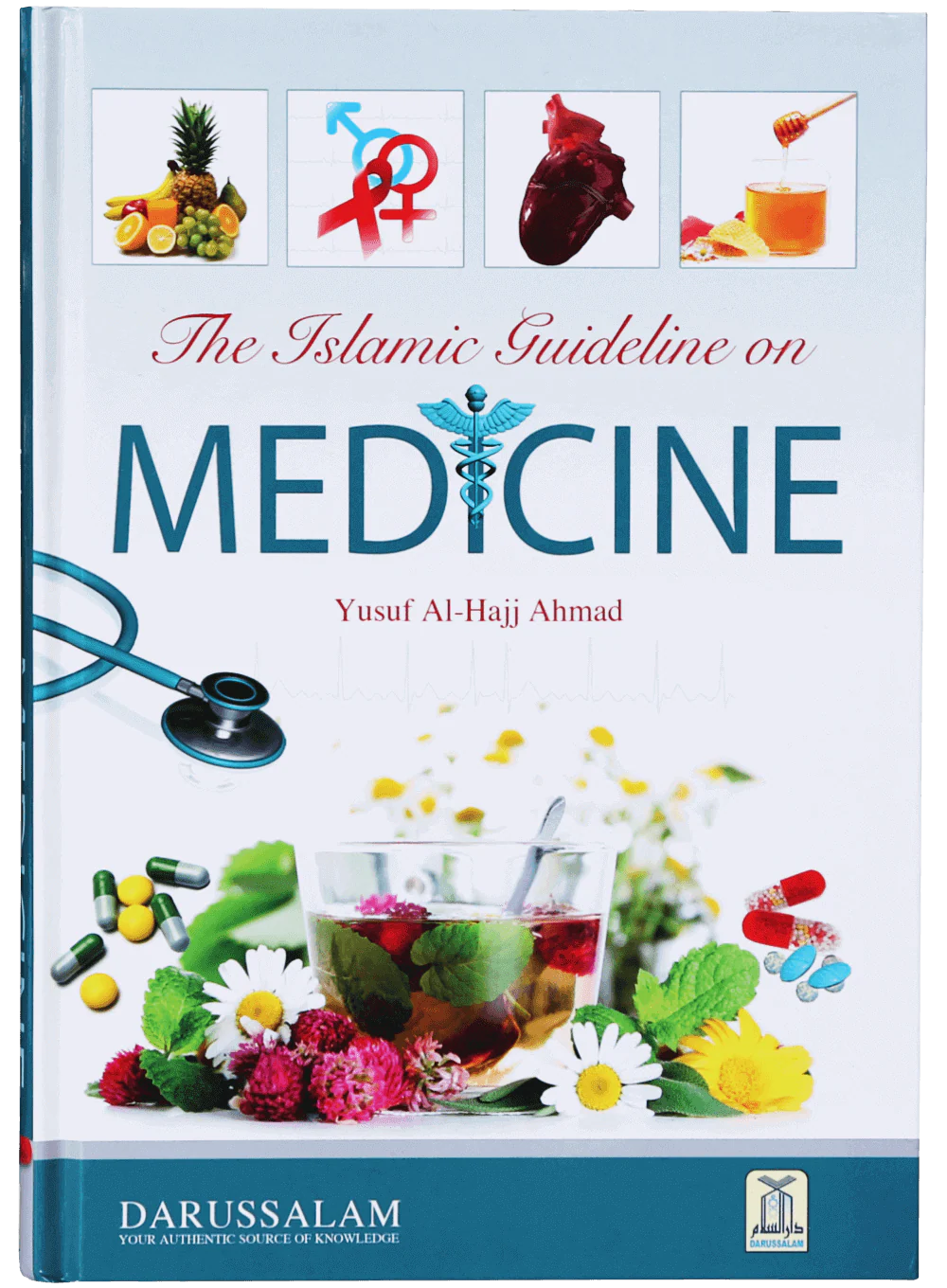 The Islamic Guideline On Medicine
