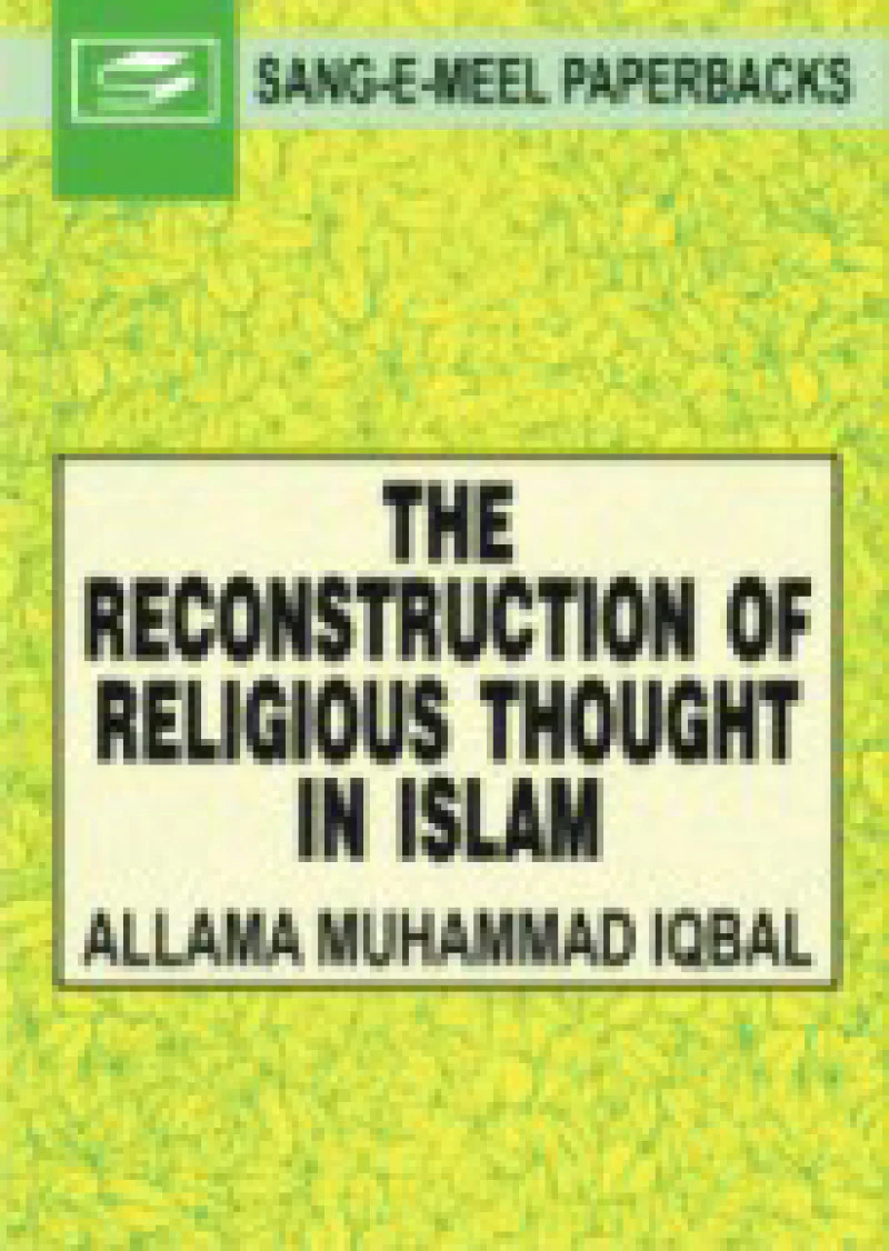 The Reconstrctn Of Religious Thght.in Islam (t)