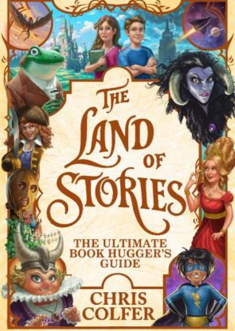 The Ultimate Book Hugger's Guide: The Land of Stories